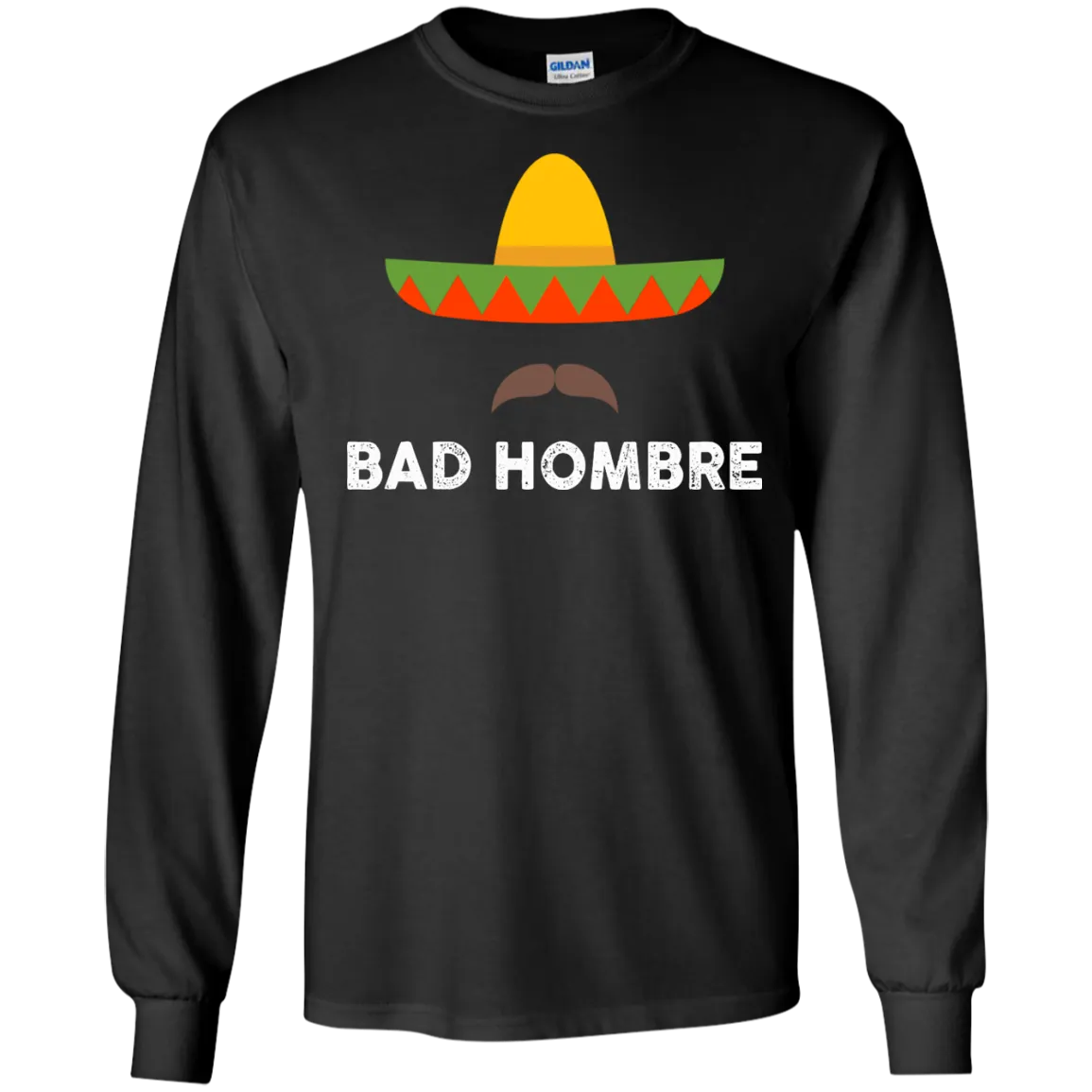 Bad Hombres T Shirt, Hoodie,