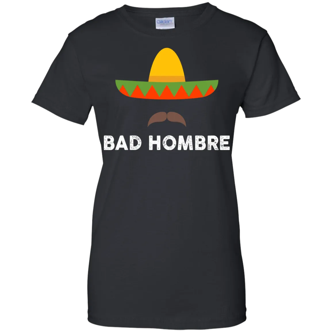 Bad Hombres T Shirt, Hoodie,