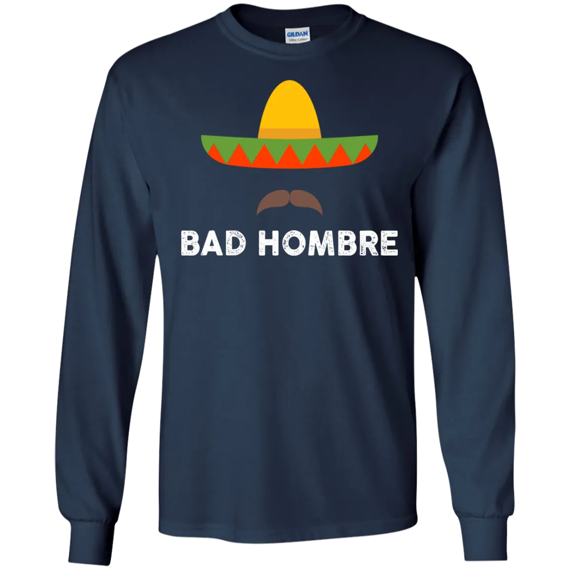 Bad Hombres T Shirt, Hoodie,