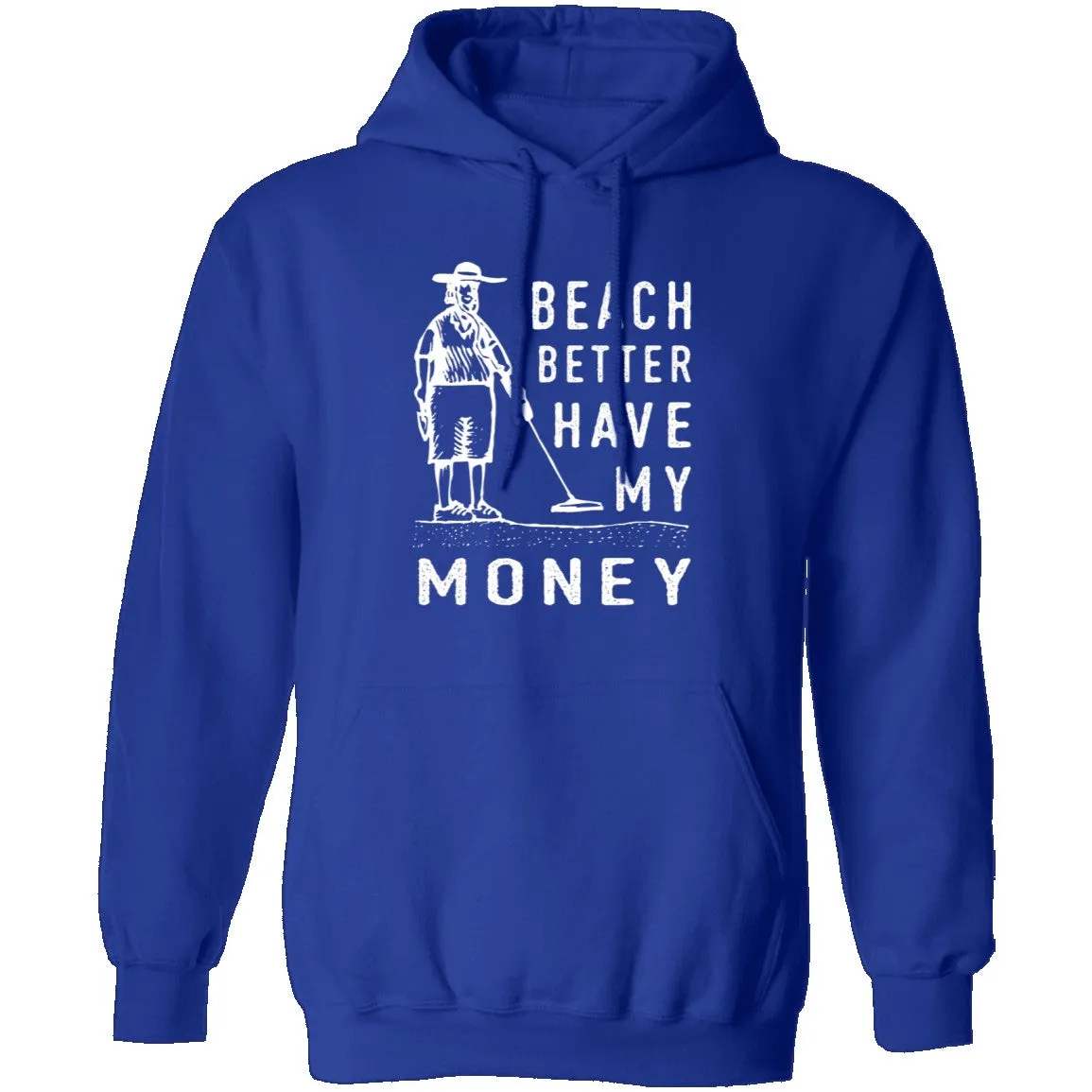 Beach Better Have My Money T-Shirt