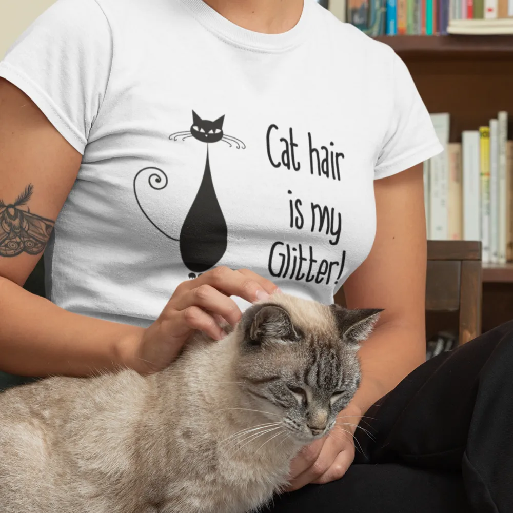 Cat Hair is my Glitter T-Shirt