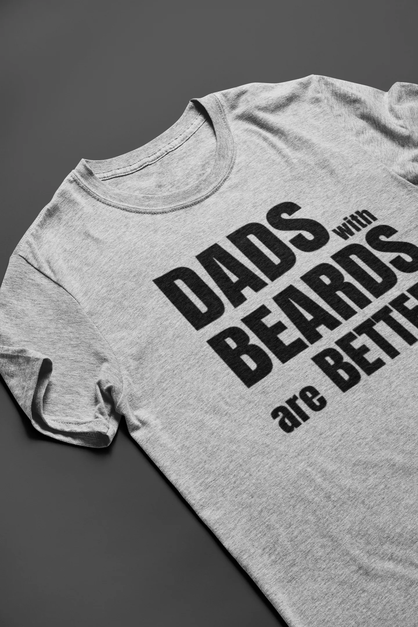 Family - Dads with Beards are Better Shirt