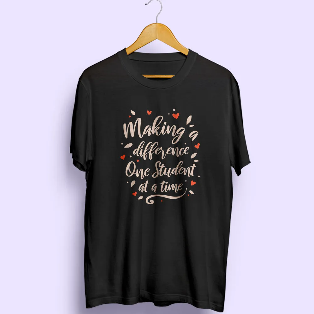 Making A Difference Half Sleeve T-Shirt