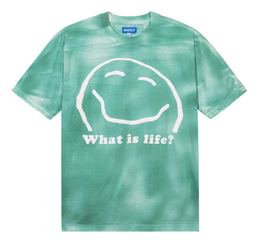 Market What Is Life Tee Mossdye