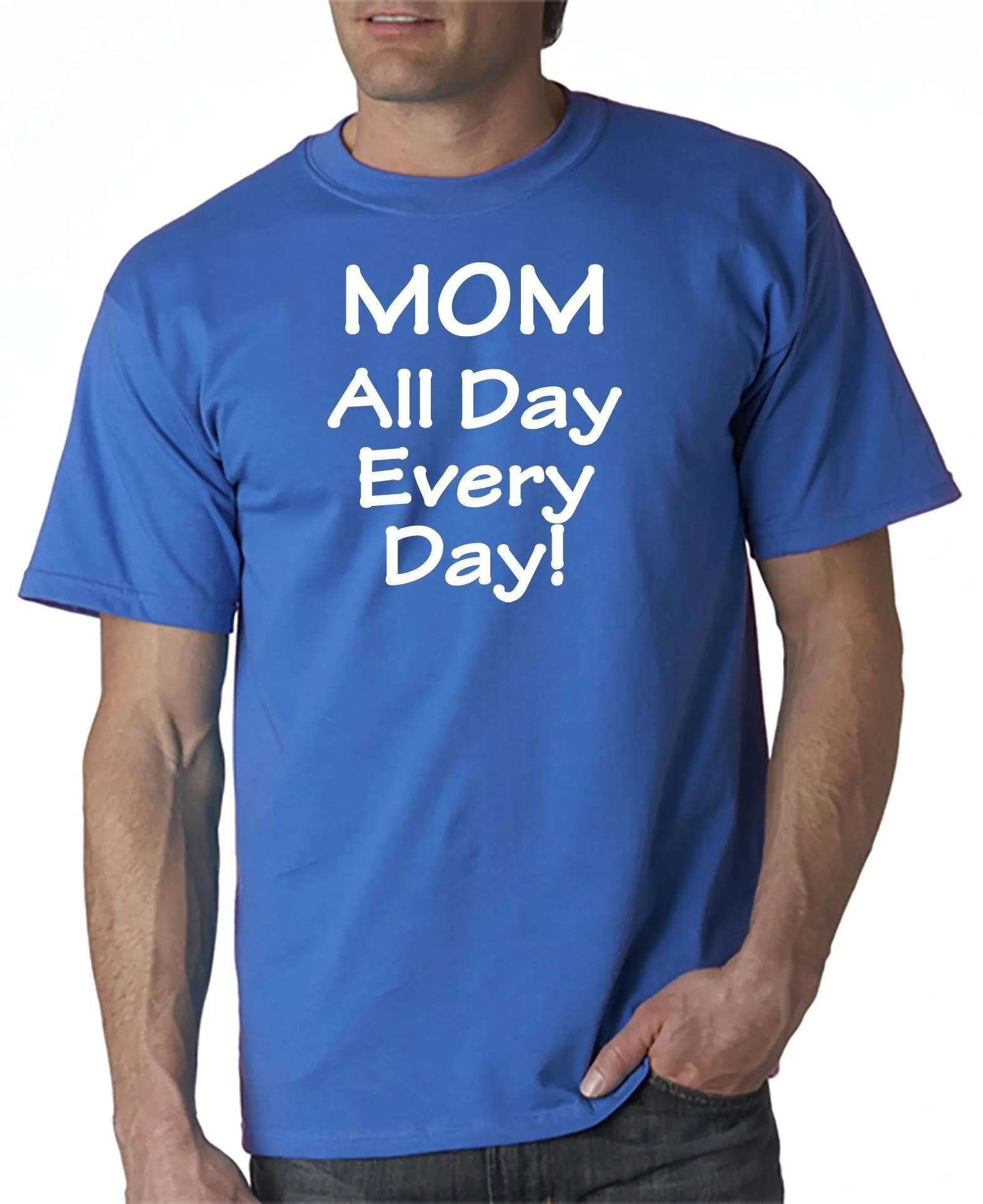 MOM - All Day Every Day - T-shirt