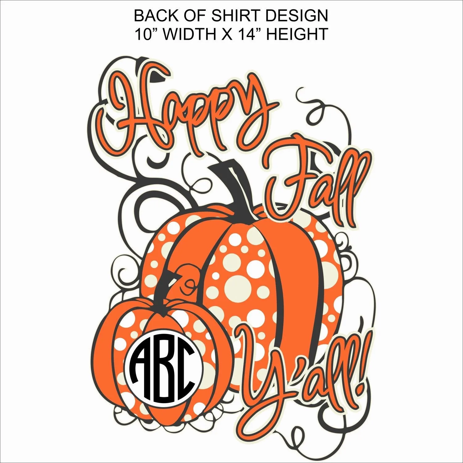 Monogrammed Happy Fall Y'all Shirt Custom T-Shirt