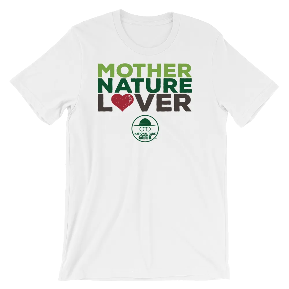 Mother Nature Lover T-Shirt - Various Colors