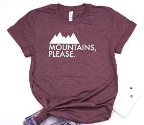 Mountains, Please.