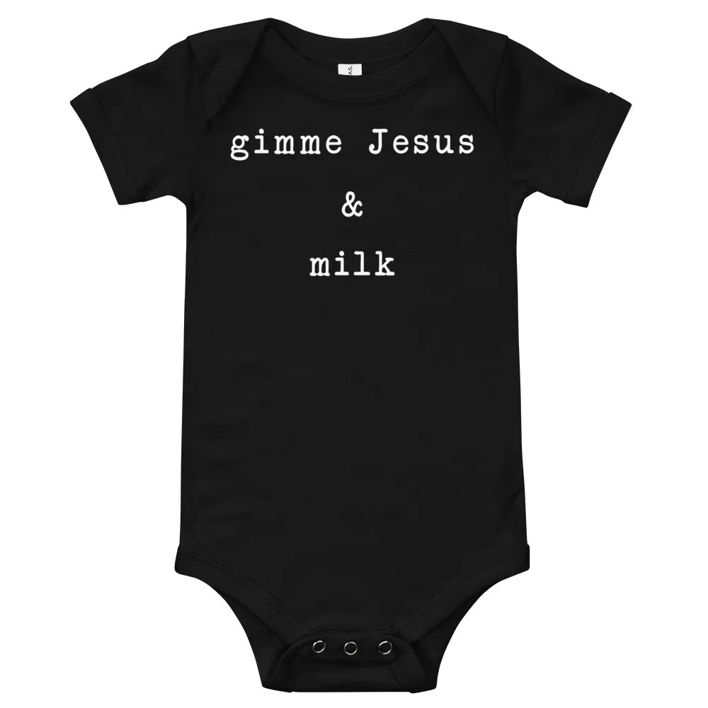 "Gimme Jesus" onesie