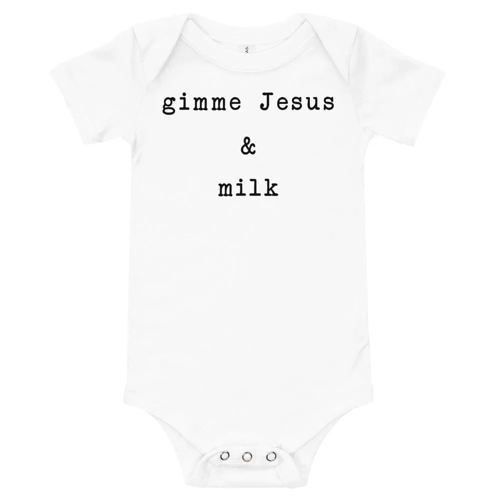 "Gimme Jesus" onesie