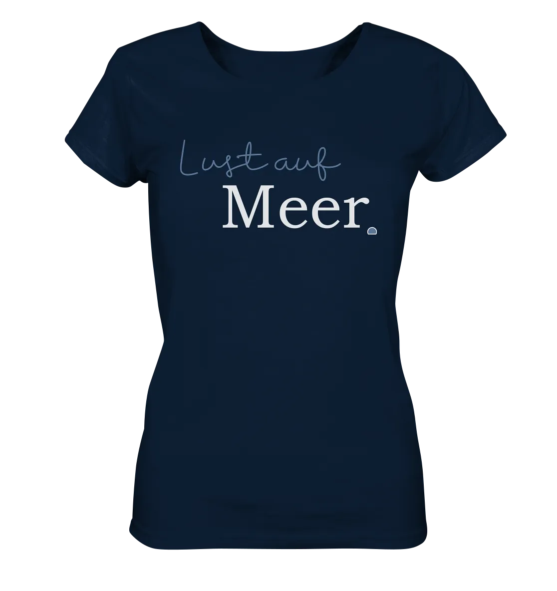 "Lust auf Meer" - Damen Premium Organic Shirt