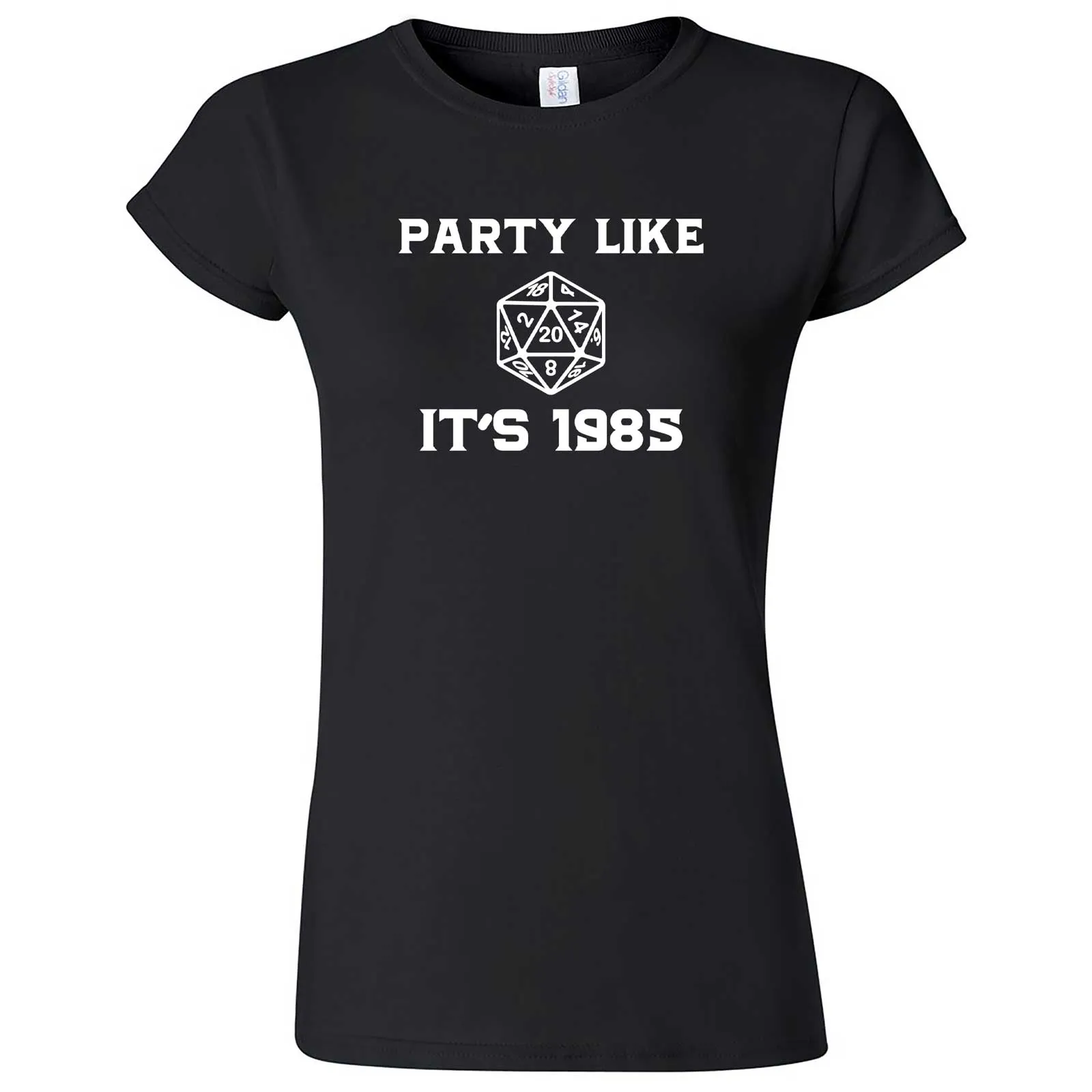 "Party Like It's 1985 - RPG Dice" women's t-shirt