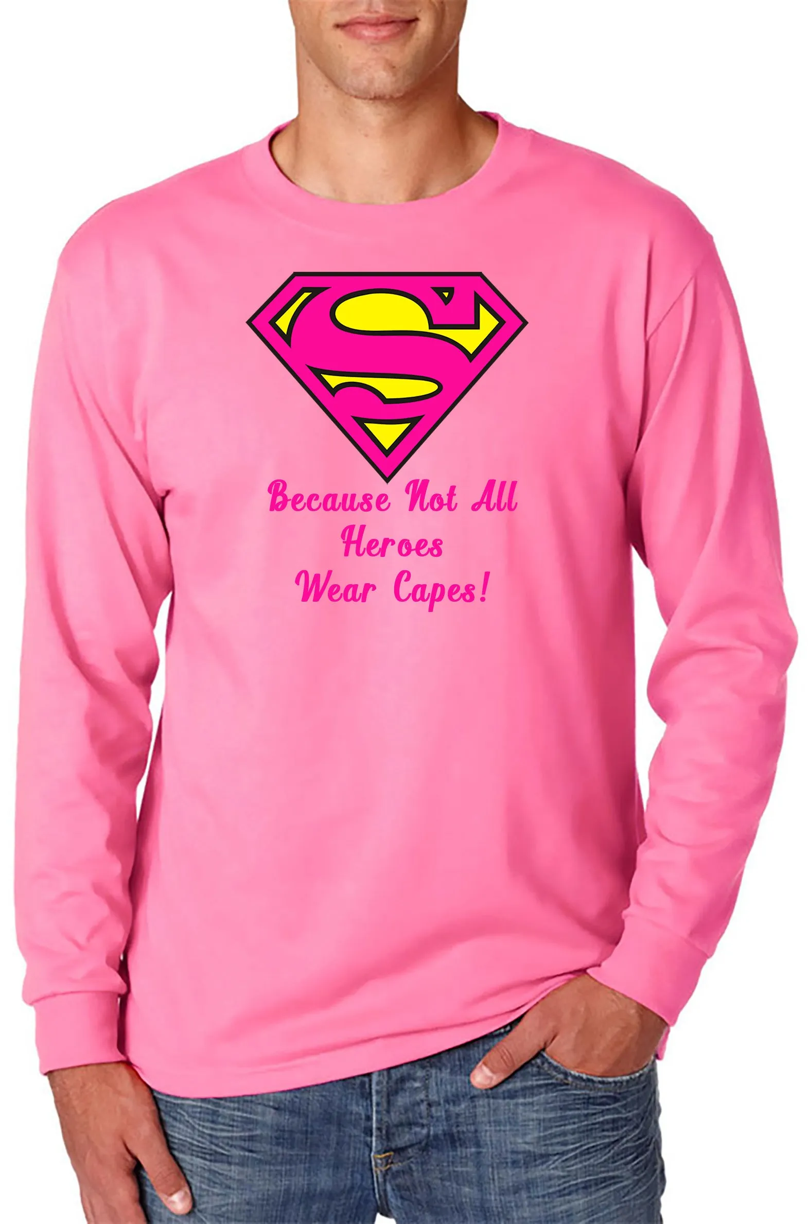 Super - Mom/Dad!!  Because Not All Hero's Wear Capes T-Shirt