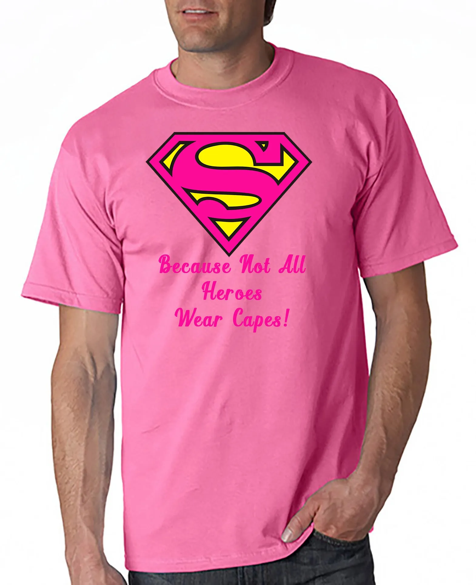 Super - Mom/Dad!!  Because Not All Hero's Wear Capes T-Shirt