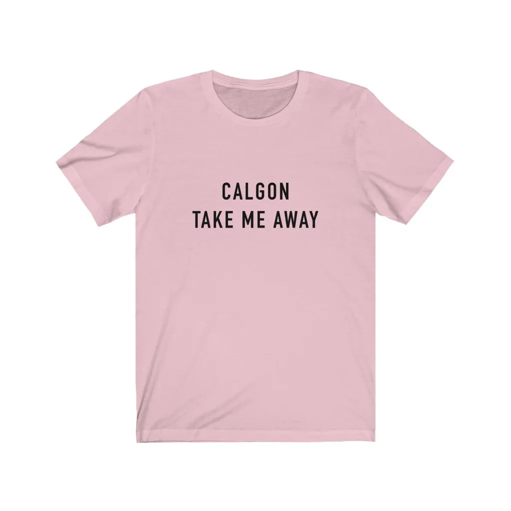 Take Me Away Unisex Tee