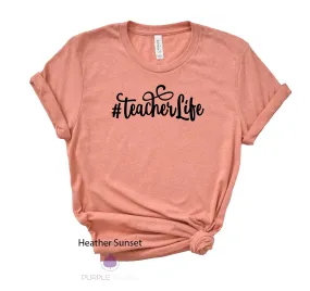 Teacherlife Shirt